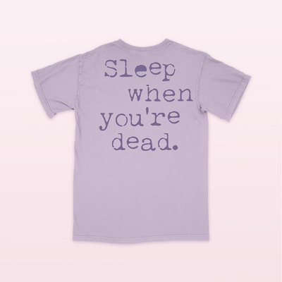 Sleep When You're Dead Orchid T-Shirt