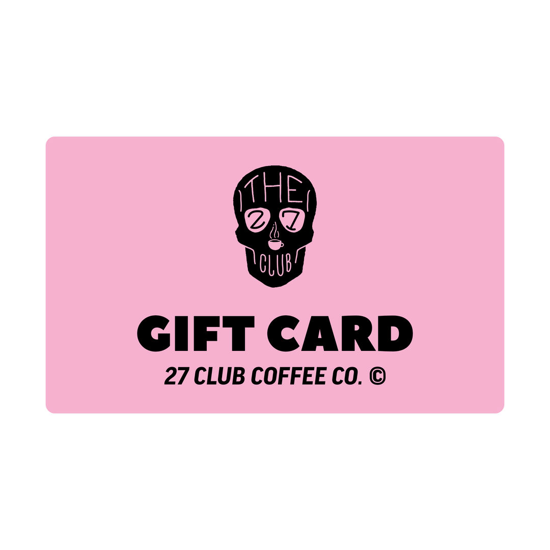 27 Club Coffee Co. © - Gift Card – 27 Club Coffee LLC