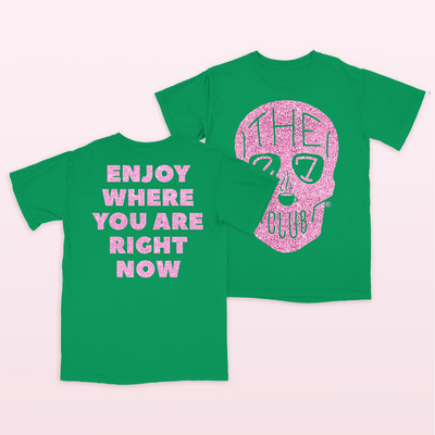 Enjoy Where You Are Limited Edition Glitter T-Shirt